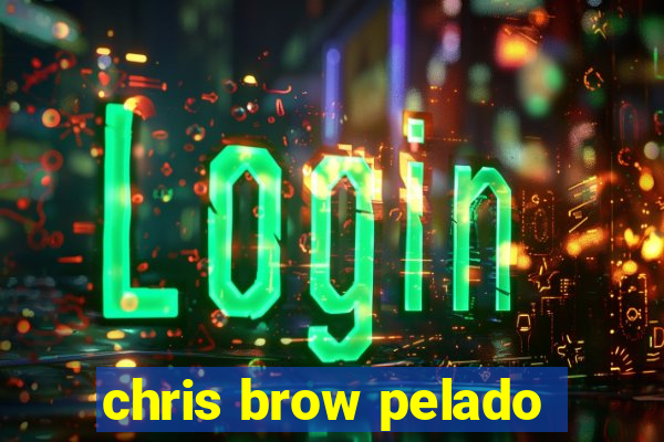 chris brow pelado